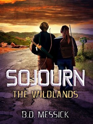 cover image of Sojourn: The Wildlands